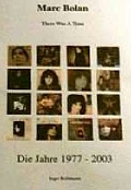 Buch There Was A Time Vol.1 - Die Jahre 1977 - 2003 von Ingo Bollmann